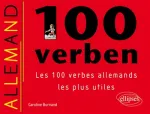 CENT VERBEN Les 100 verbes allemands les plus utiles