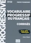 Vocabulaire progressif du franais : C1-C2, perfectionnement
